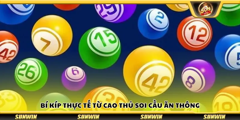 Bí kíp thực tế từ cao thủ soi cầu ăn thông
